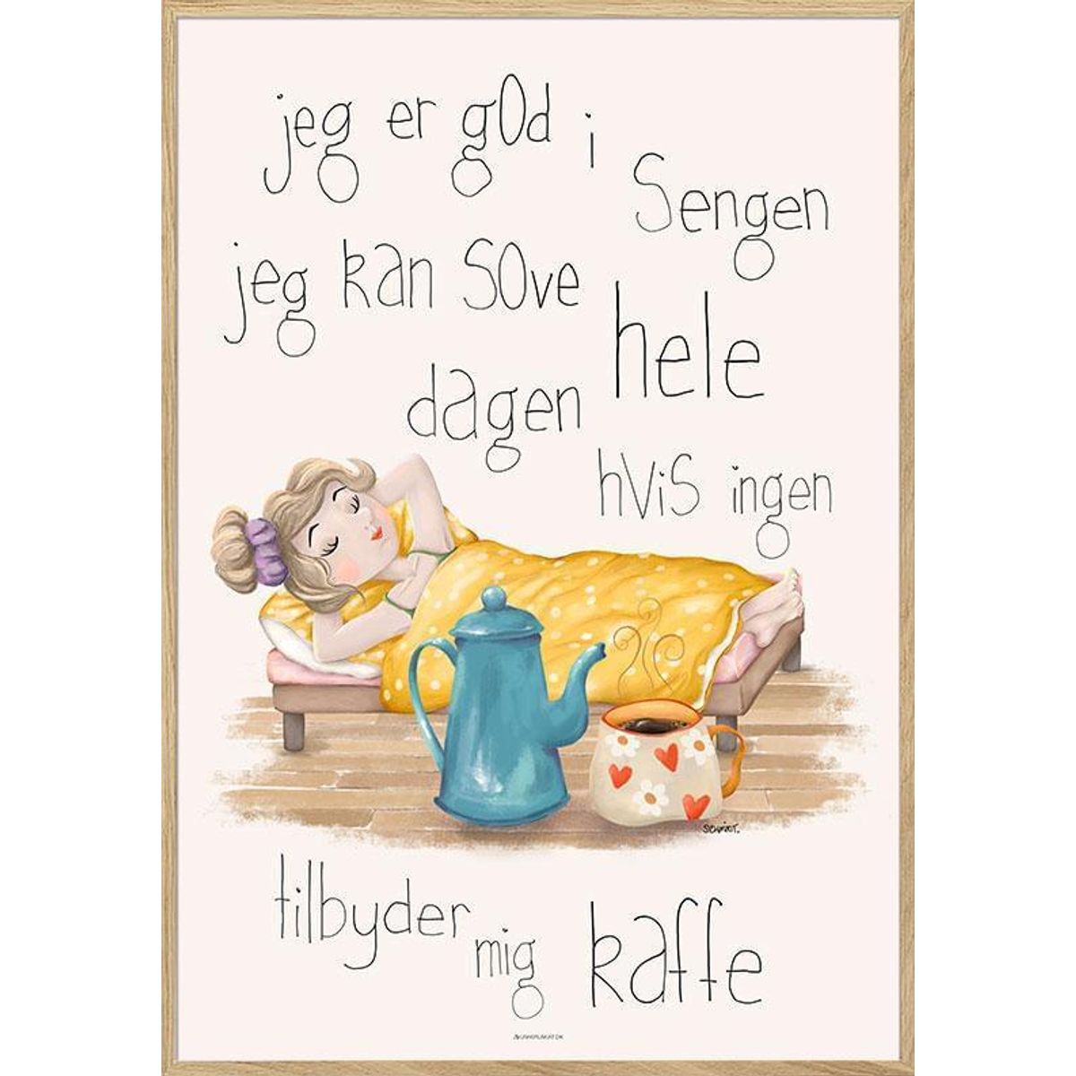 Kaffeplakat - Jeg er god i sengen