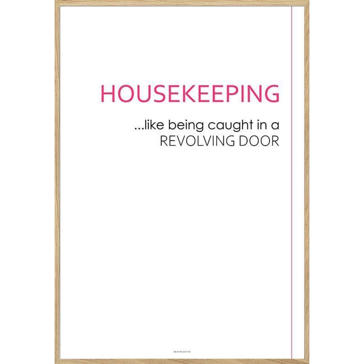 Citatplakat - Housekeeping