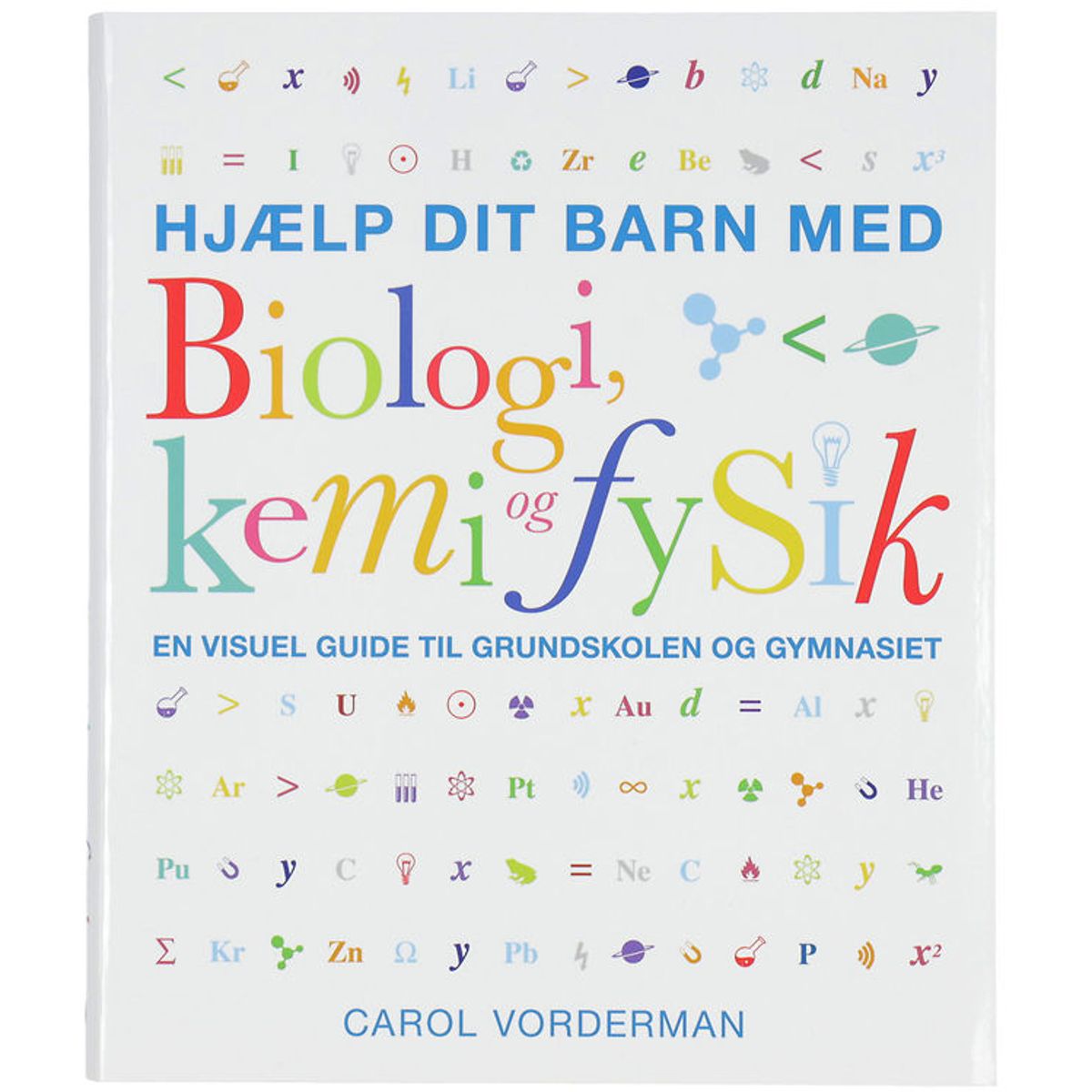 Forlaget Bolden Bog - Hjælp Dit Barn med Biologi, Kemi Og Fysik