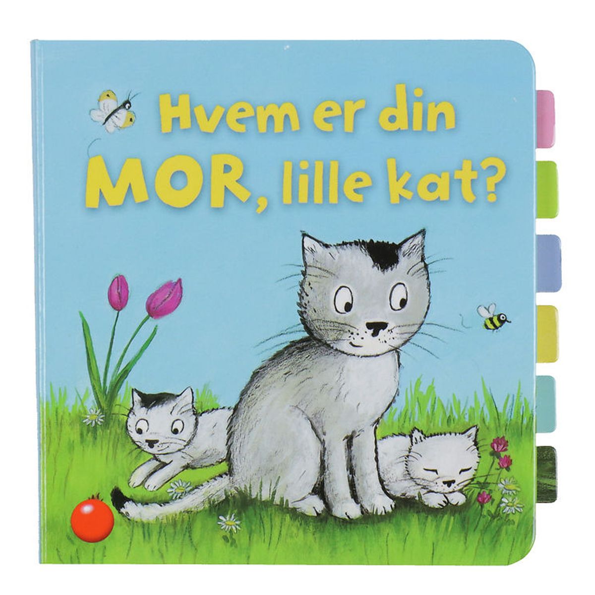 Forlaget Bolden Bog m. Klapper - Hvem Er Din Mor, Lille Kat?