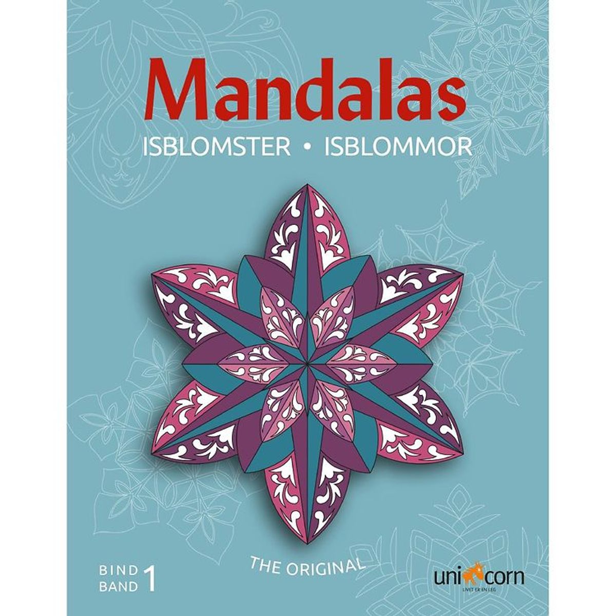 Mandalas Malebog - Isblomster - Bind 1