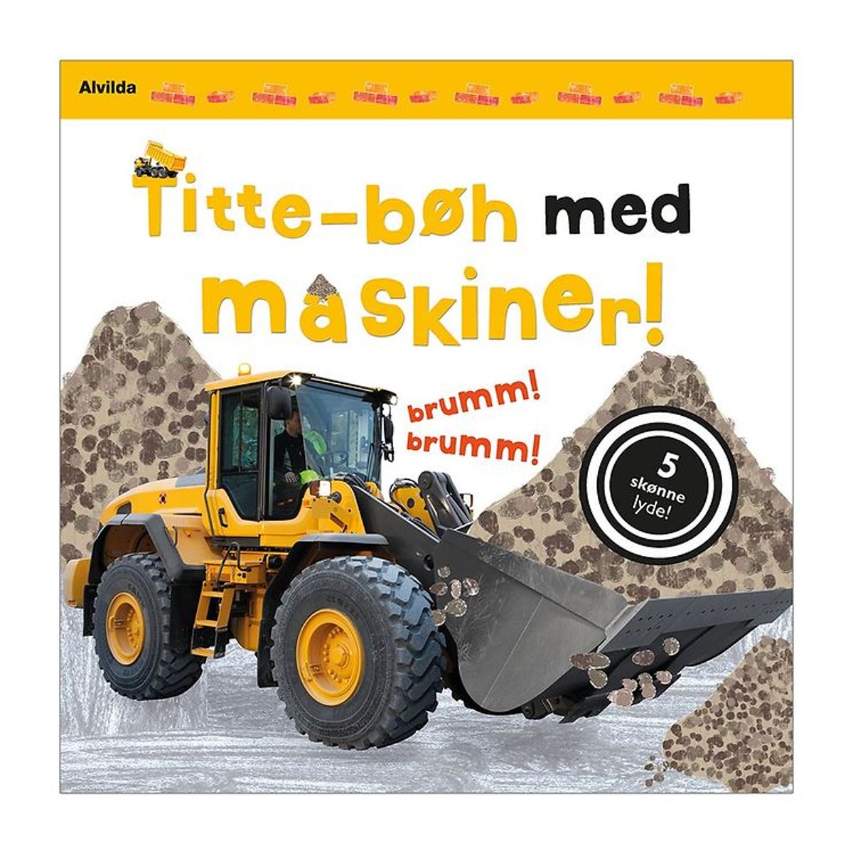 Alvilda Bog - Titte-Bøh Med Maskinerne! - Dansk