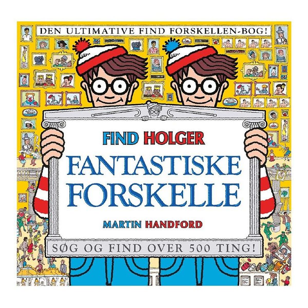 Alvilda Bog - Find Holger - Fantastiske Forskelle - Dansk