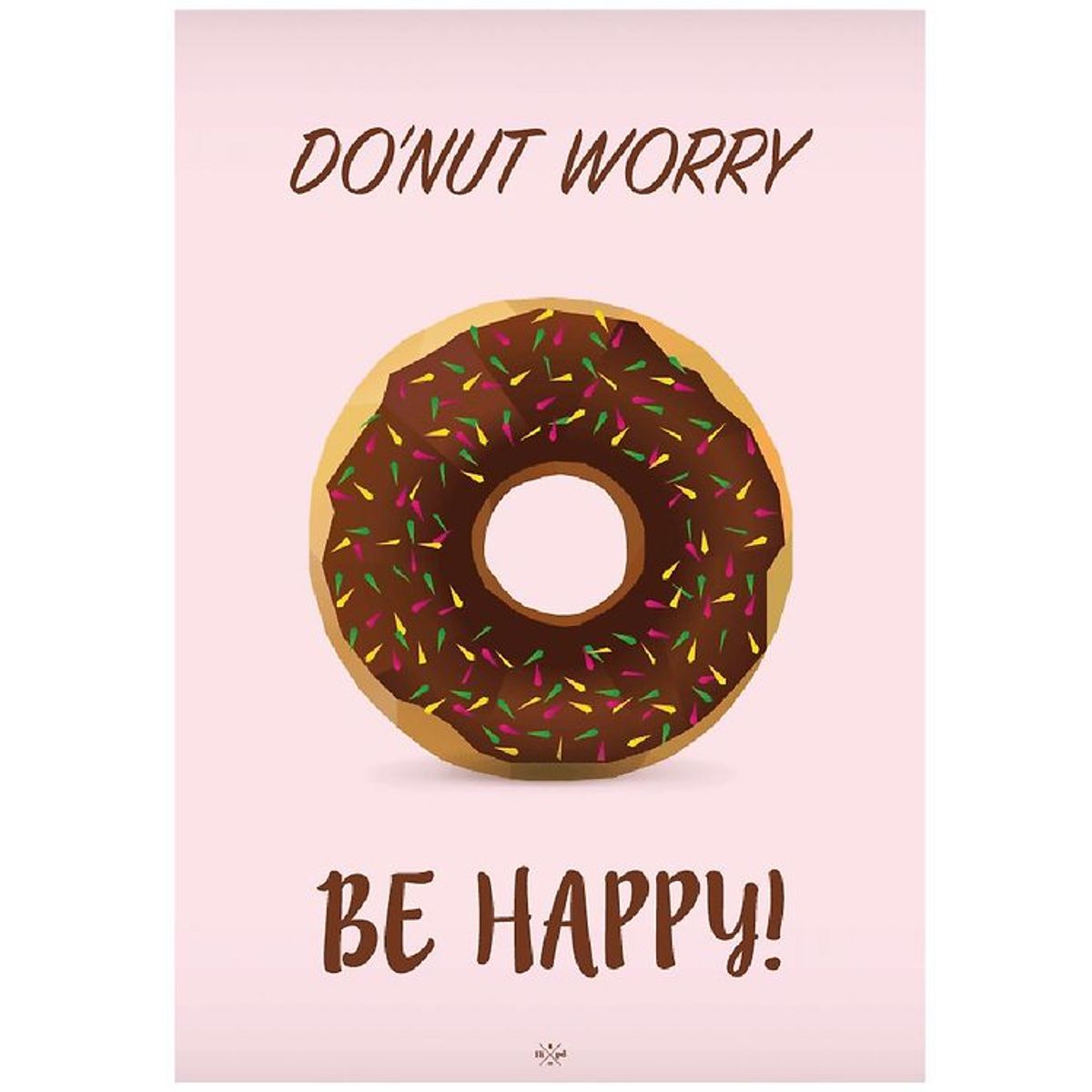 Citatplakat Plakat - A4 - Do ´nut Worry