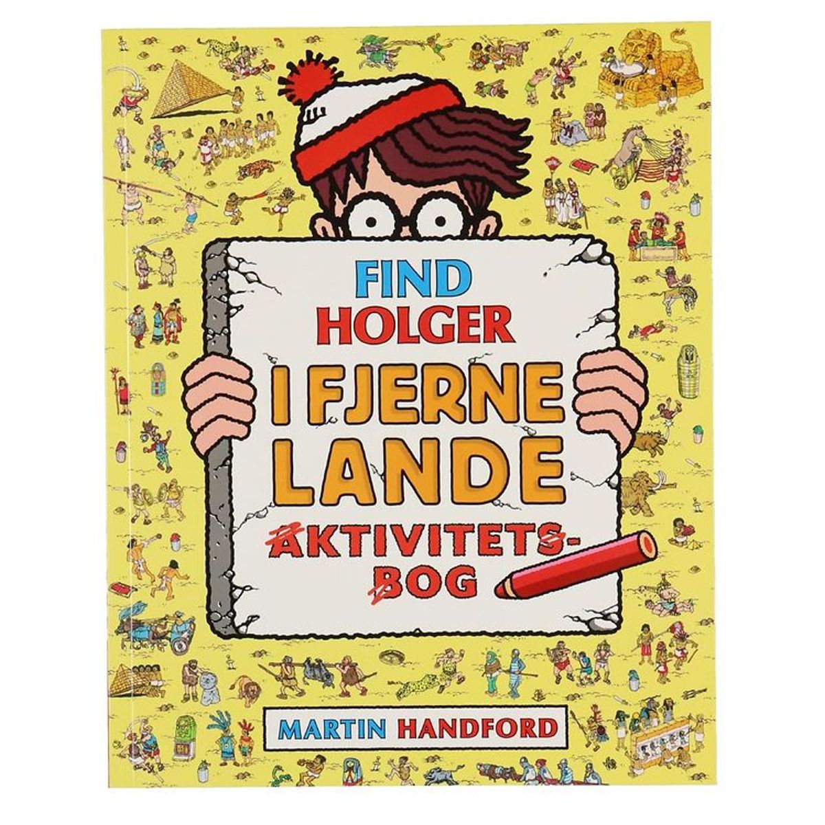 Alvilda Aktivitetsbog - Find Holger I Fjerne Lande - Dansk