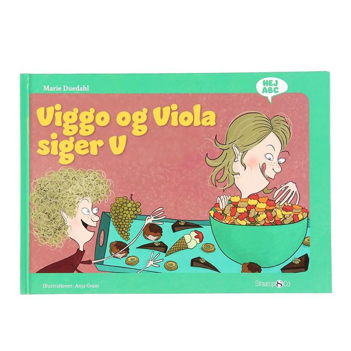 Straarup & Co Bog - Hej ABC - Viggo og Viola Siger V - Dansk