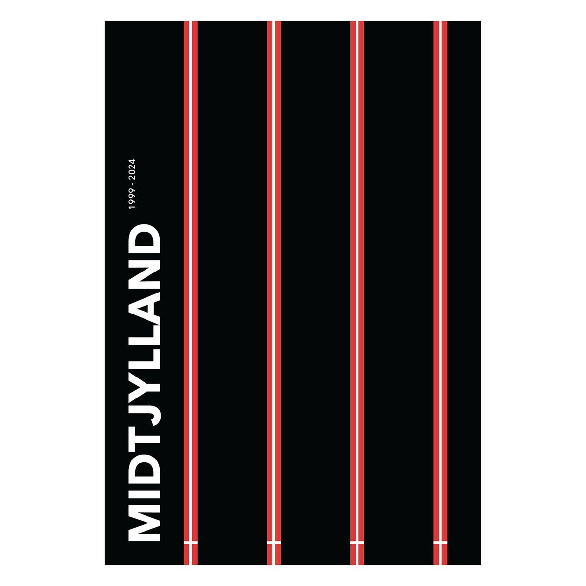 Midtjylland 1999-2024 af Ol? Ol?