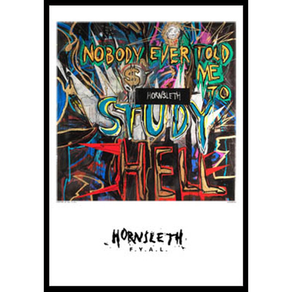 Nobody ever af Hornsleth, 230g Fine Art papir, 50x70 cm