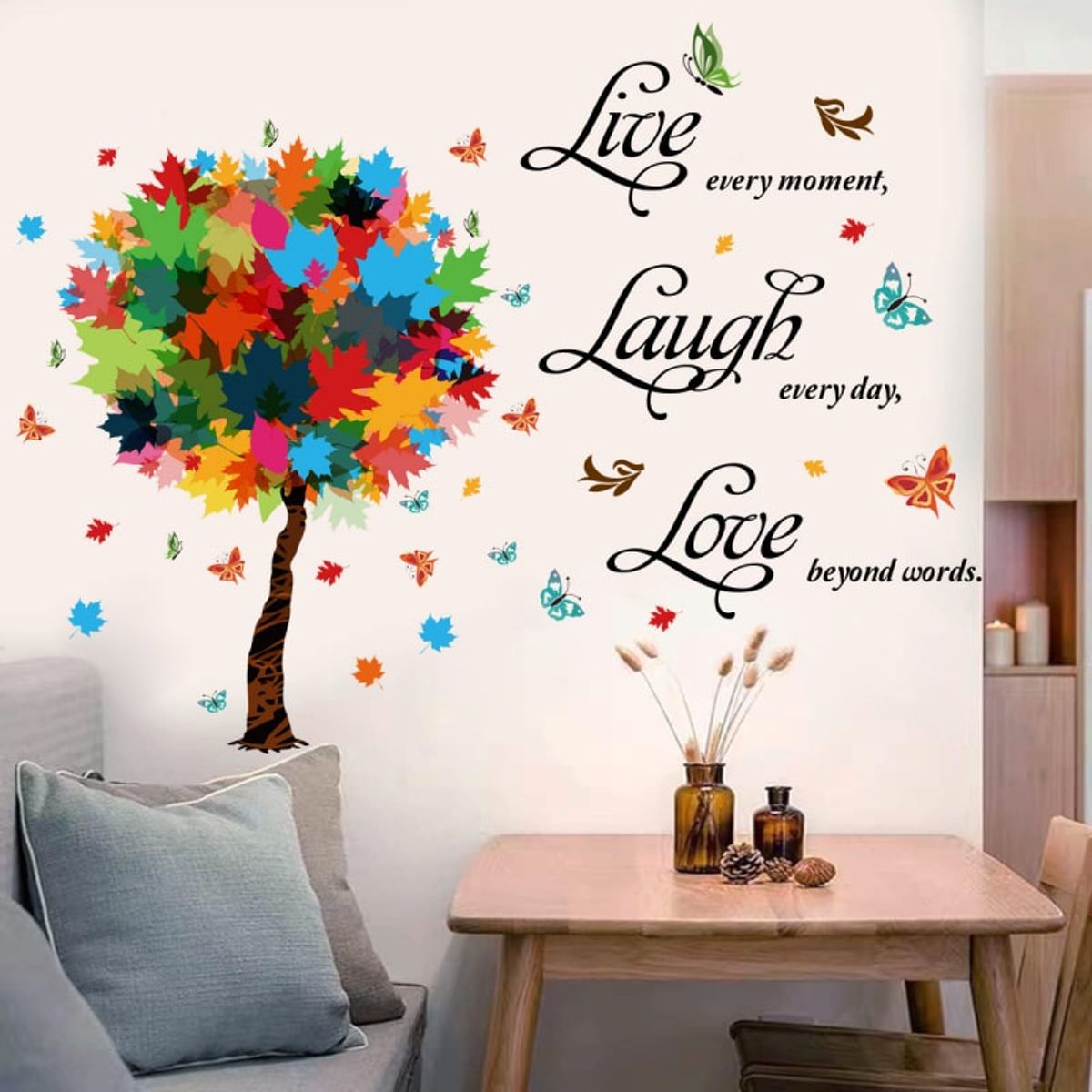 Sød citat wallsticker. Live every moment, Laugh everyday, Love beyond words