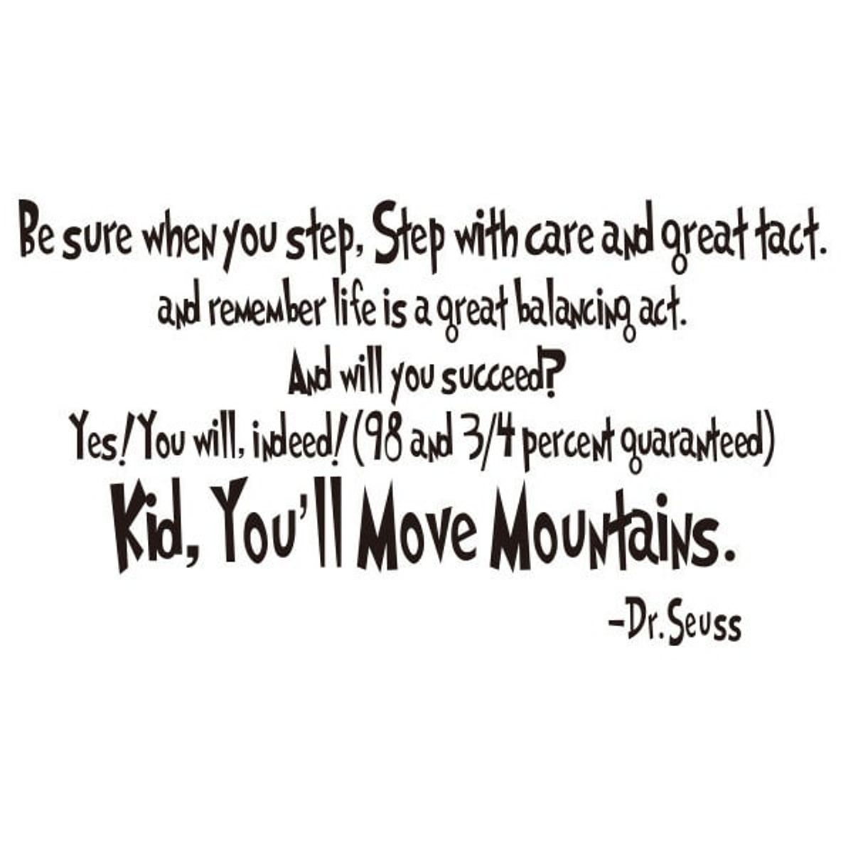 Citat wallsticker. Kid, You'll Move Mountains.