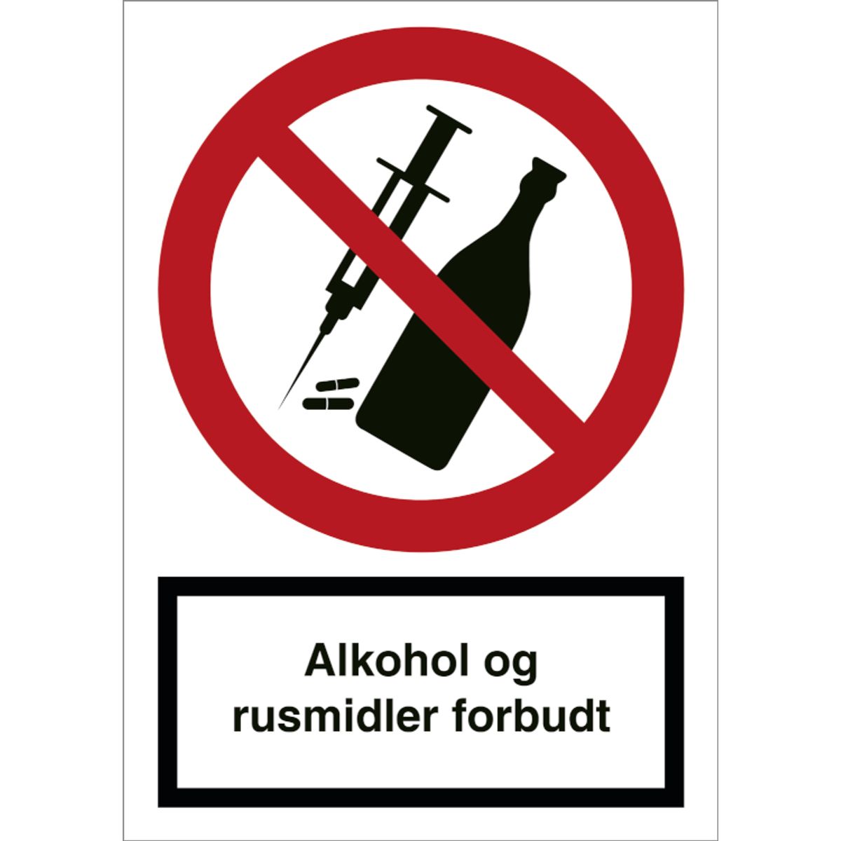 Alkohol og rusmidler forbudt - Refleks Alu. - 210 x 148 mm