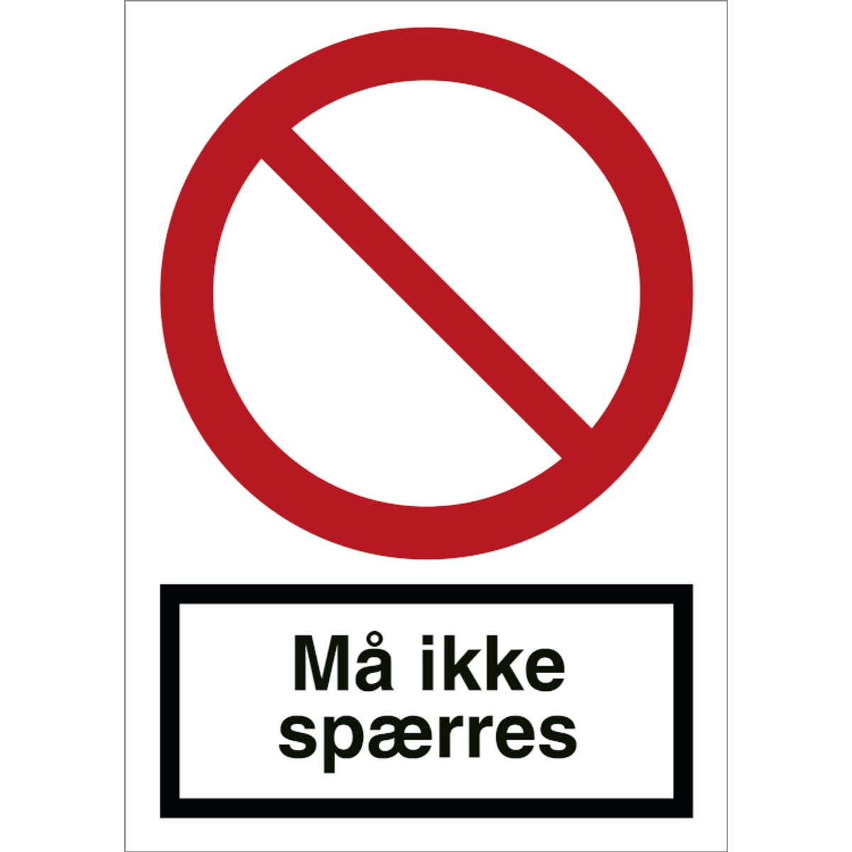 Må ikke spærres - Plast - 148 x 105 mm