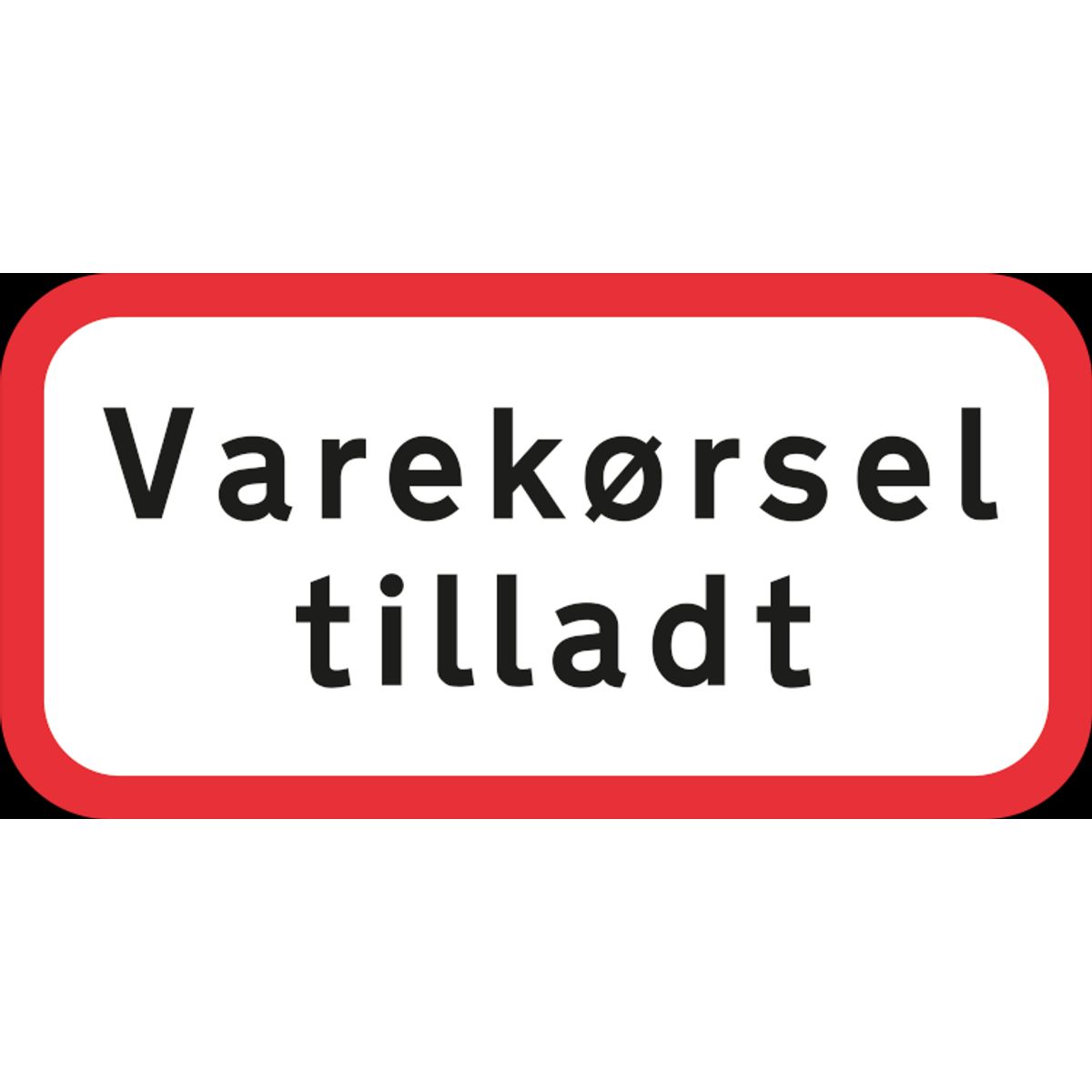 Varekørsel tilladt - Reflekstype 3 - 30 x 70 cm