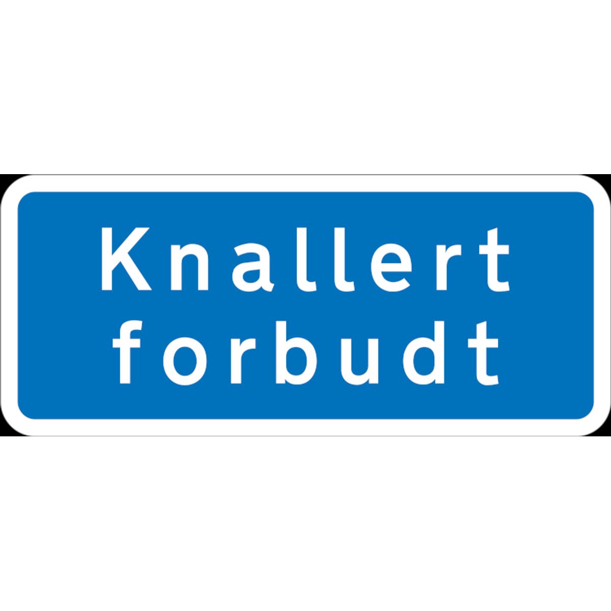 Knallert forbudt - Reflekstype 3 - 30 x 70 cm