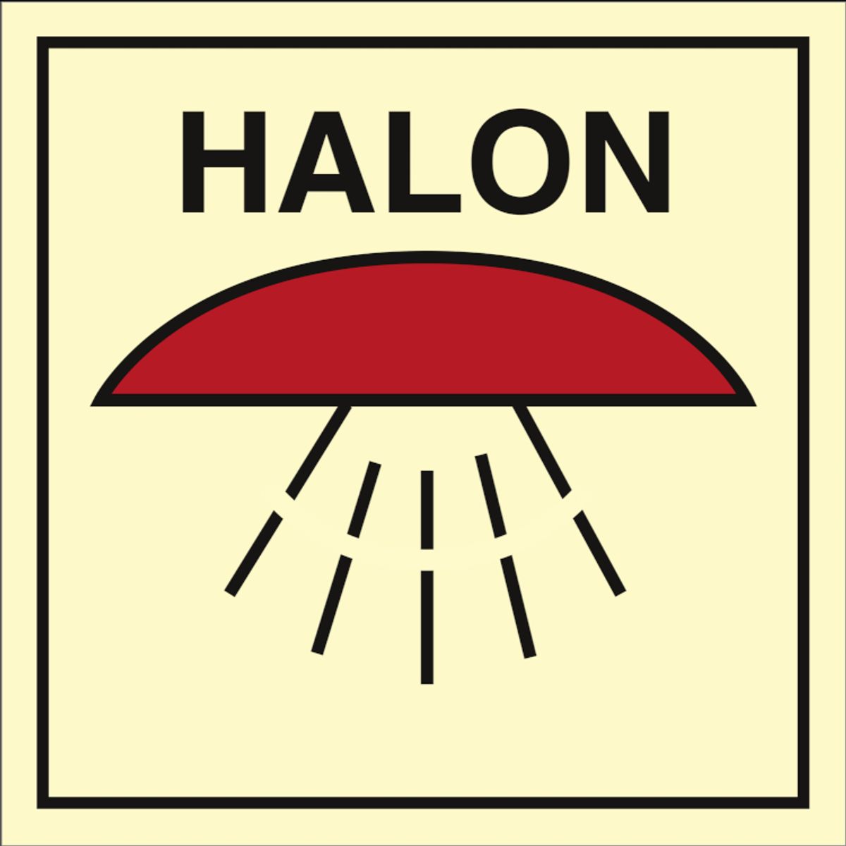 Fire control sign - Space protected by halon