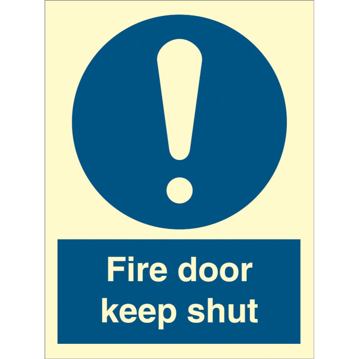 Fire door keep shut - Efterlysende Vinyl HI150 - 200 x 150 mm