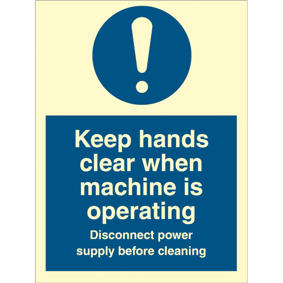 Keep hands clear when machine is operating - Efterlysende Vinyl HI150 - 200 x 150 mm