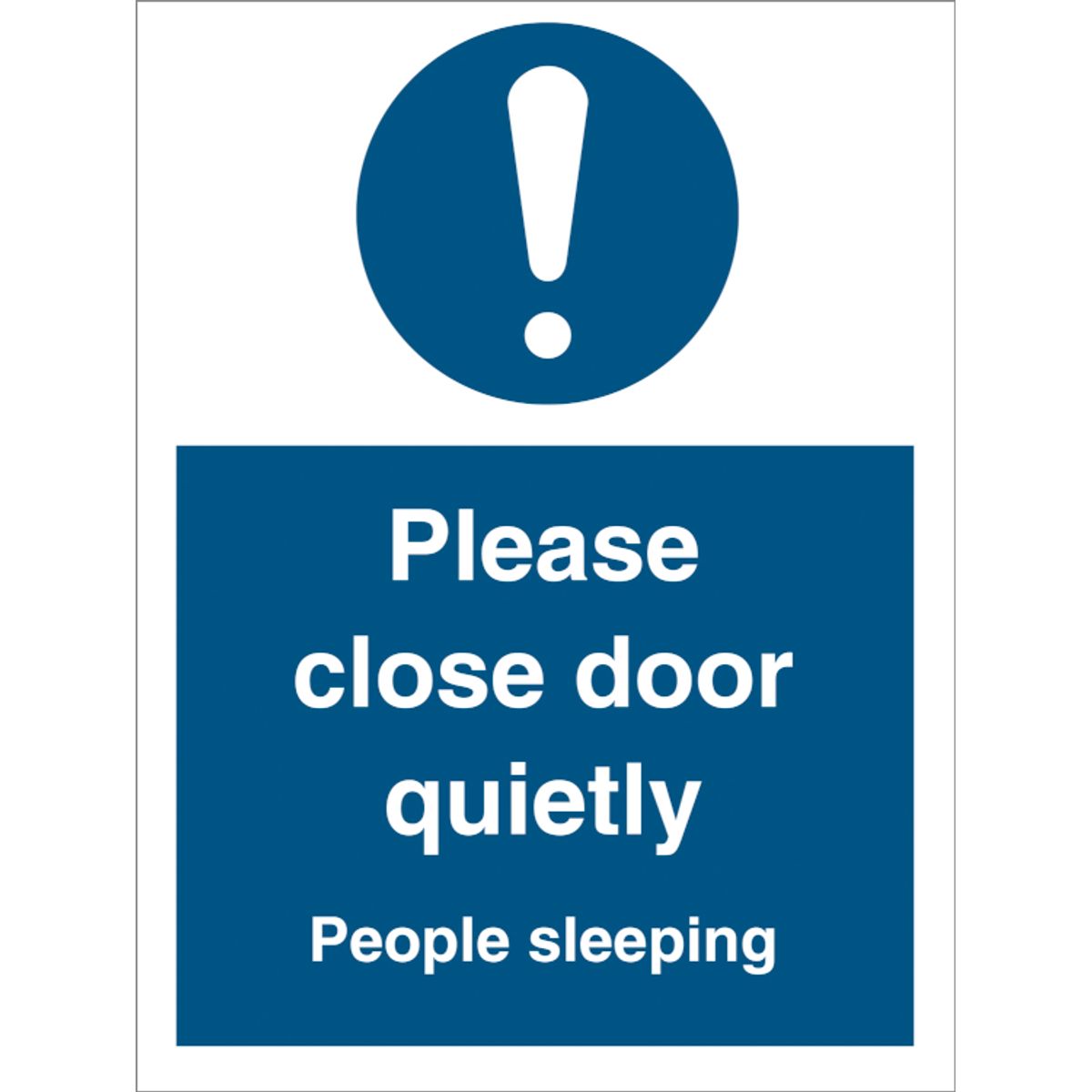 Mandatory sign - Please close door quietly