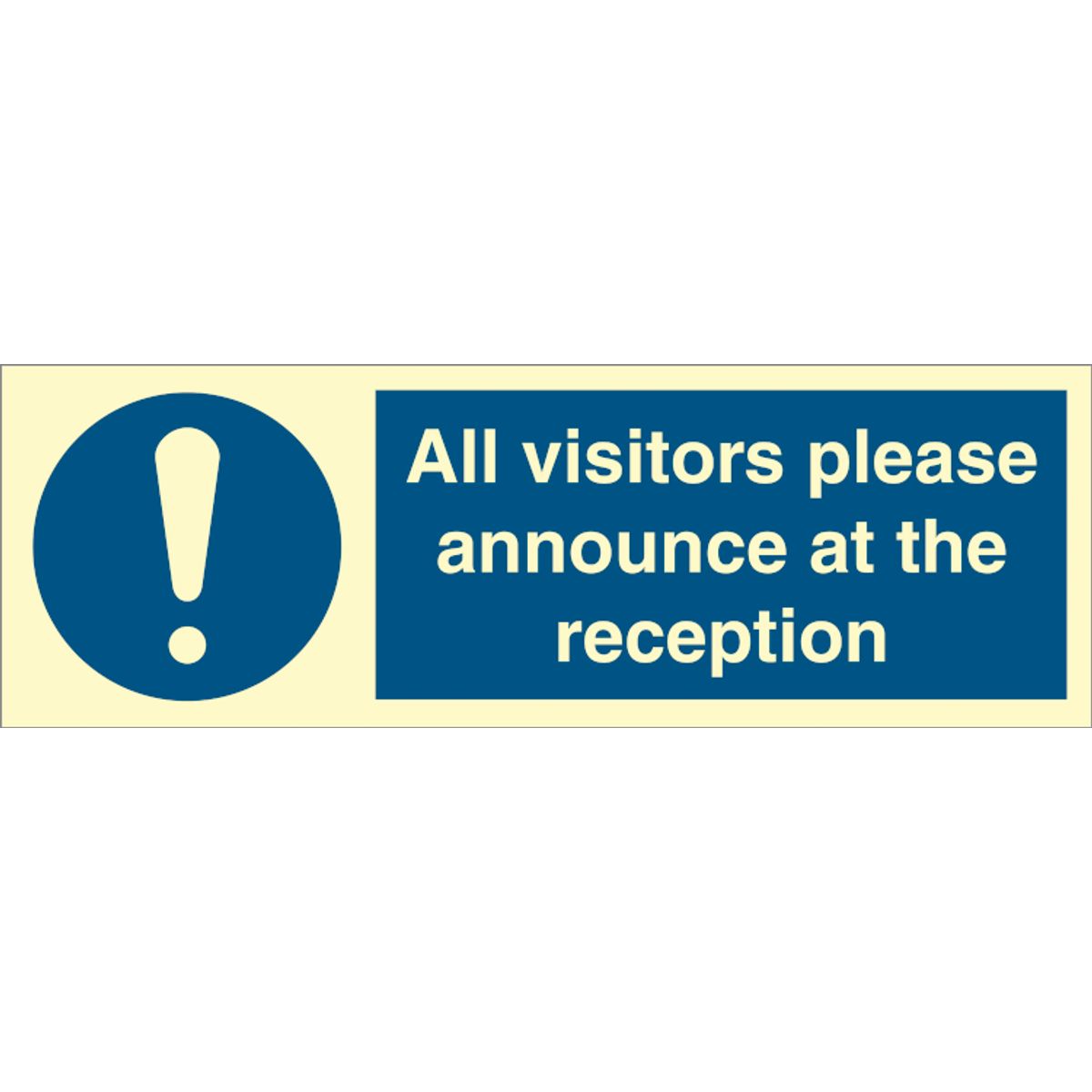 All visitors please announce at the reception - Efterlysende Vinyl HI150 - 100 x 300 mm