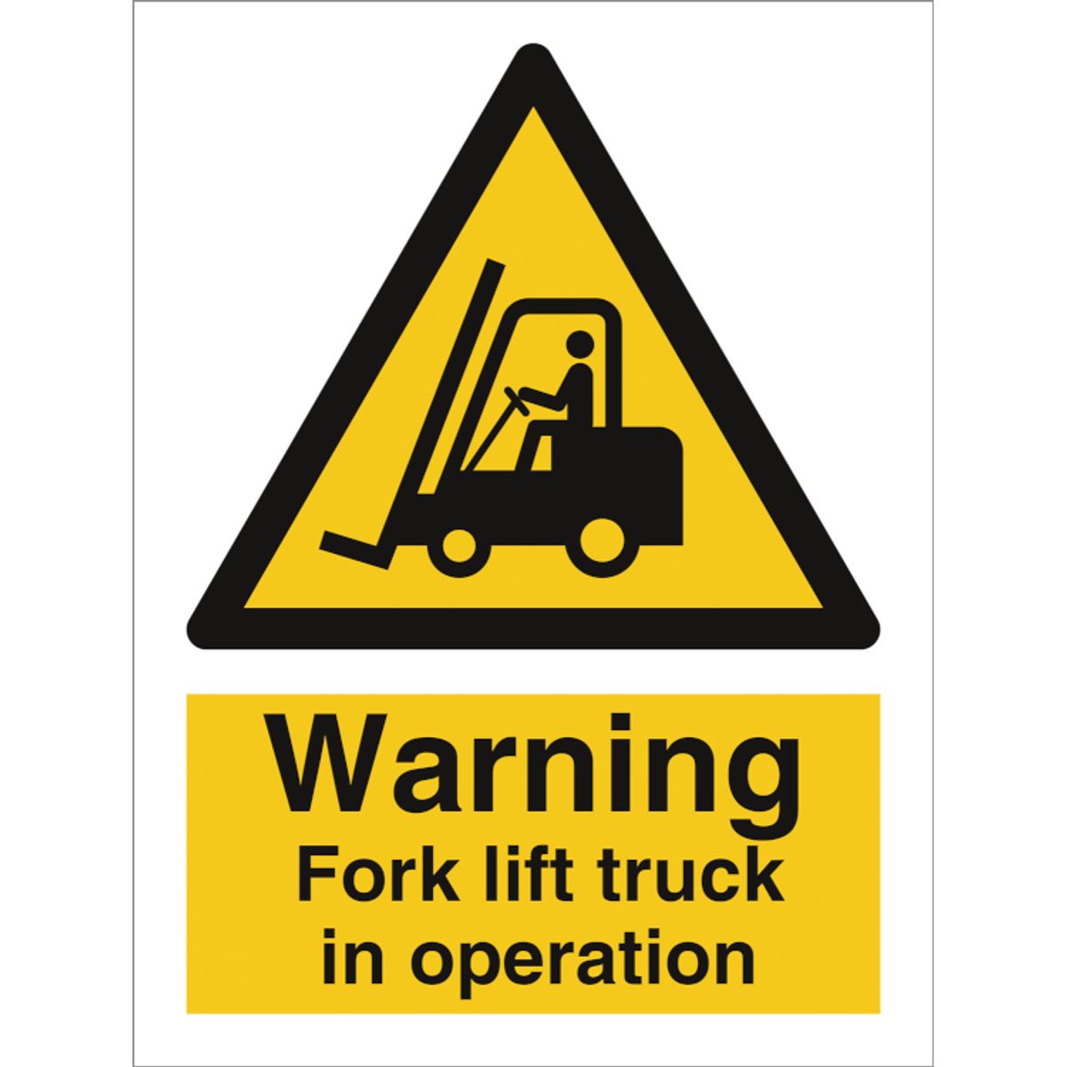 Hazard & Warning sign - Warning fork lift truck