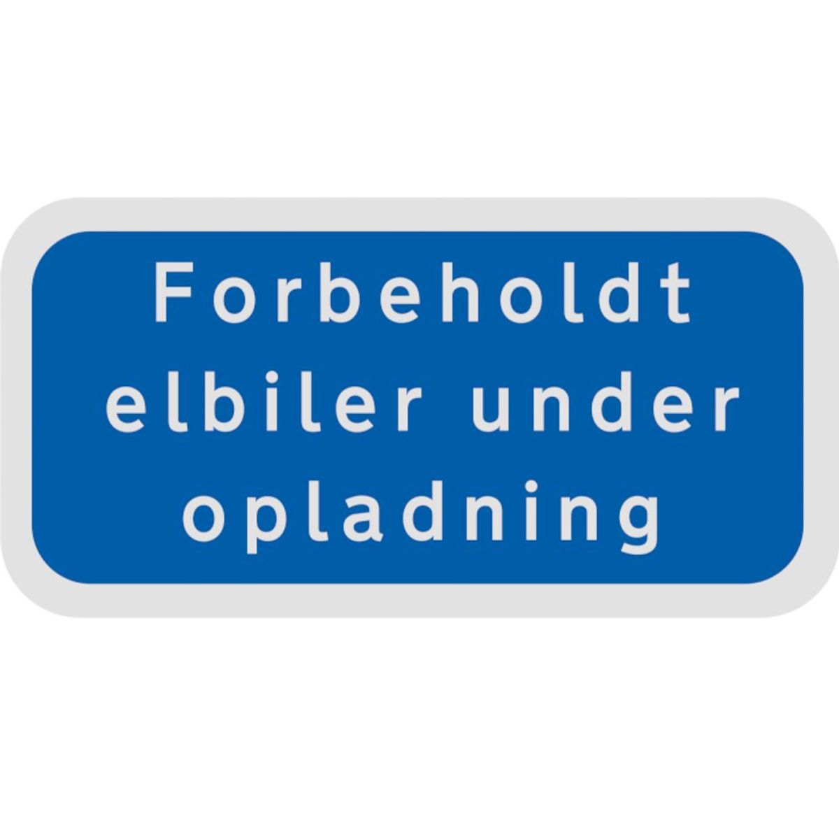 Forbeholdt elbiler under opladning 2 mm Refleks alu. reflekstype 3 25 x 50 cm