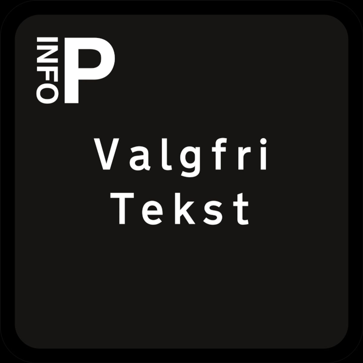 Privatretlig tavle (Parkeringsskilt) med valgfri tekst