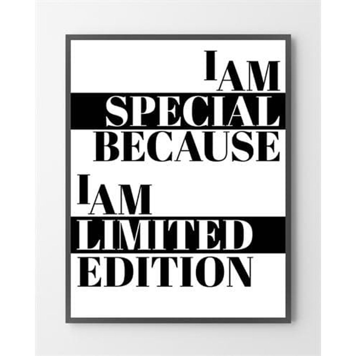 Billige plakater - I am special - 40x50 cm.