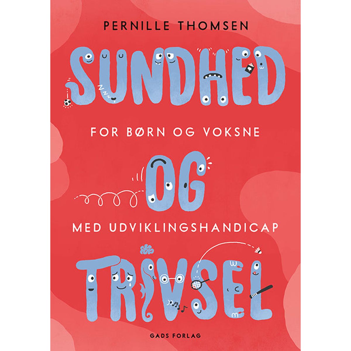 Sundhed og trivsel for børn og voksne med udviklingshandicap