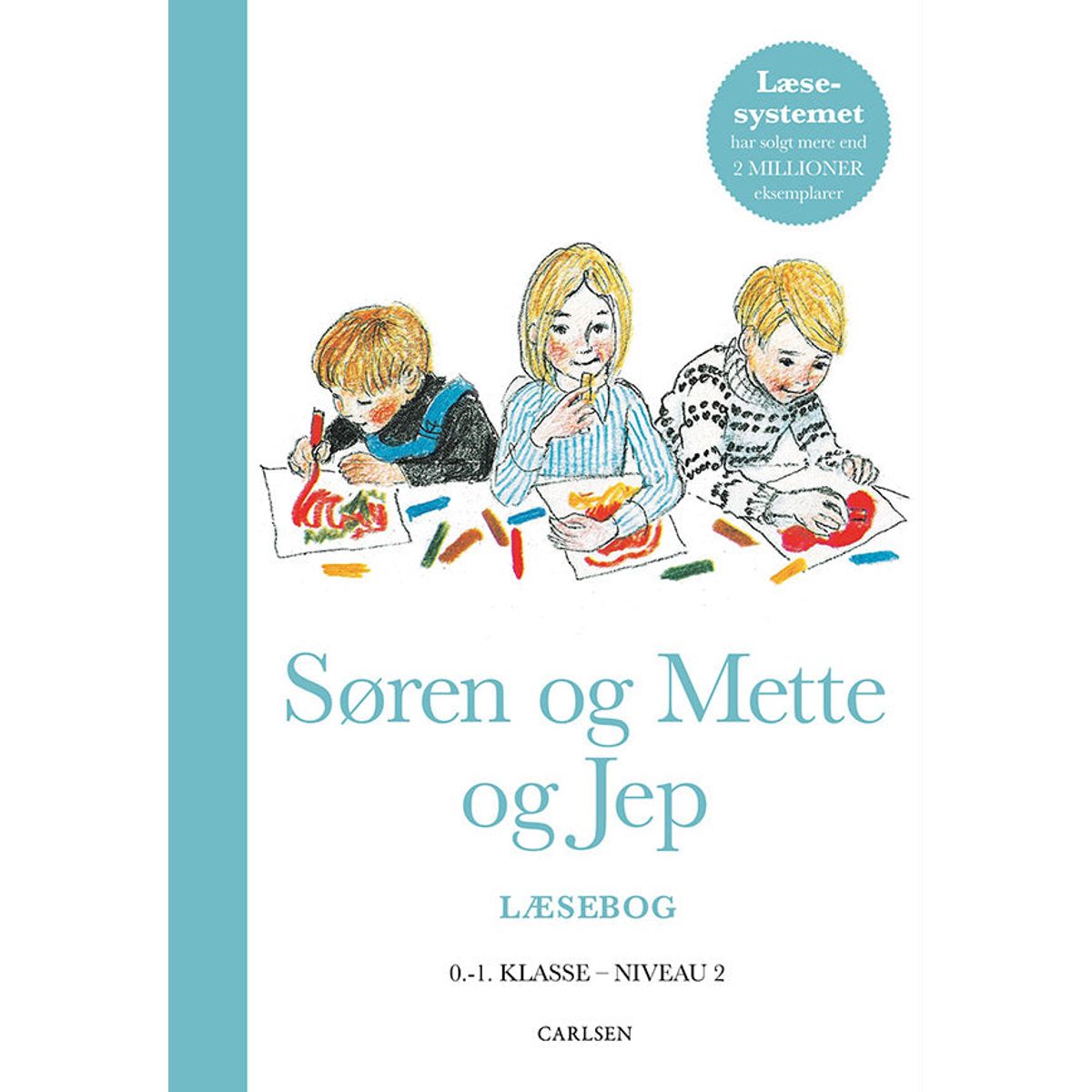 Søren og Mette og Jep (Læsebog 2, 0.-1. klasse)