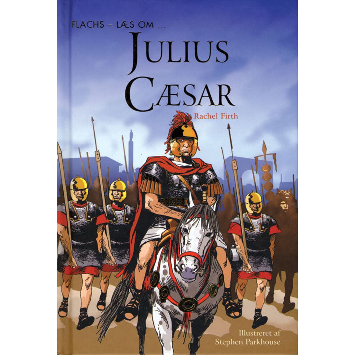 Læs om: Julius Cæsar