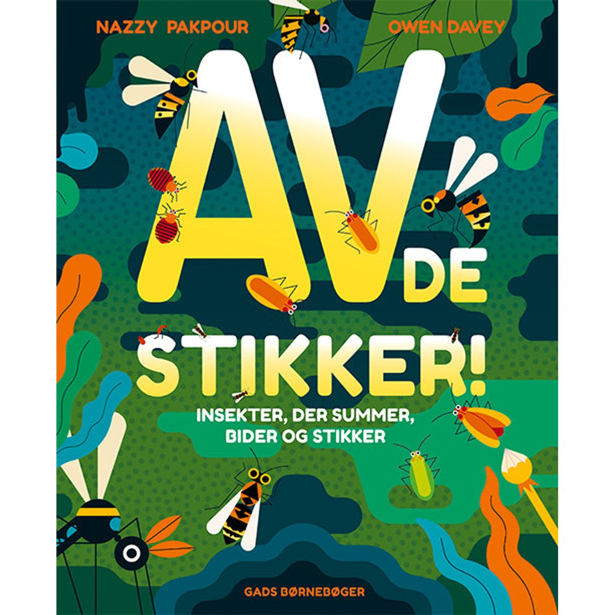 AV! De stikker