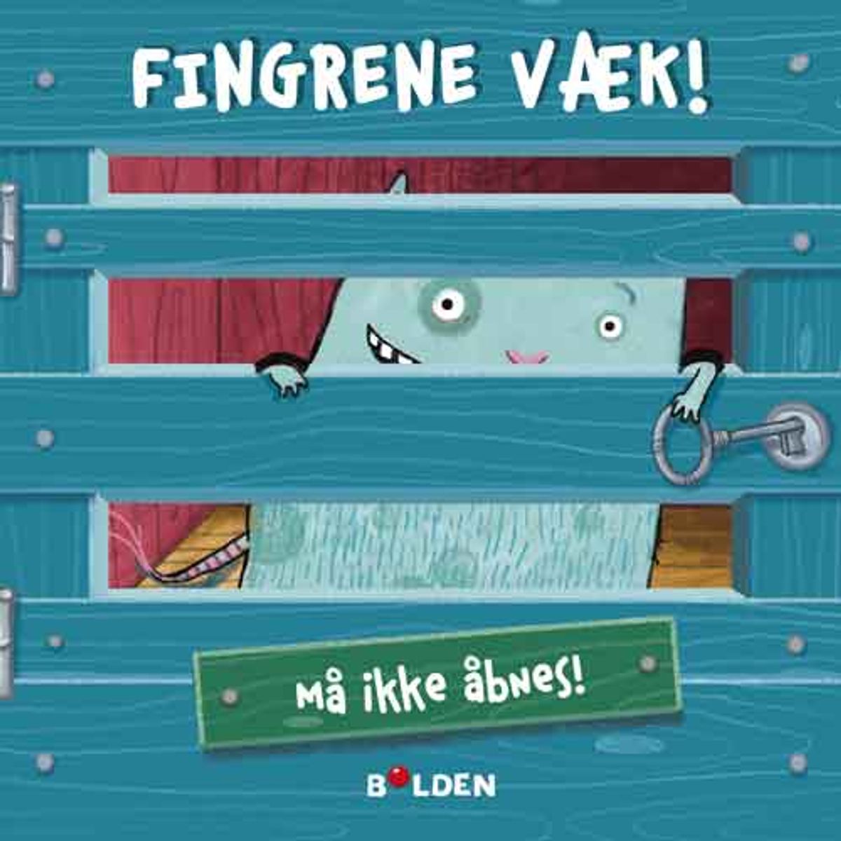 Fingrene væk