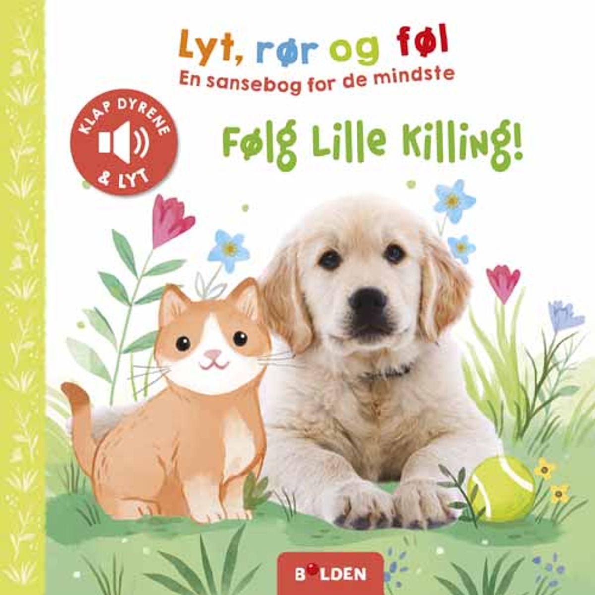 Lyt, rør og føl: Følg lille Killing