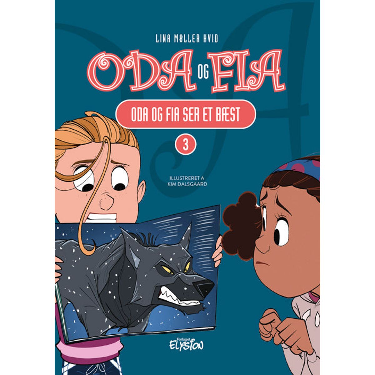 Oda og Fia ser et bæst