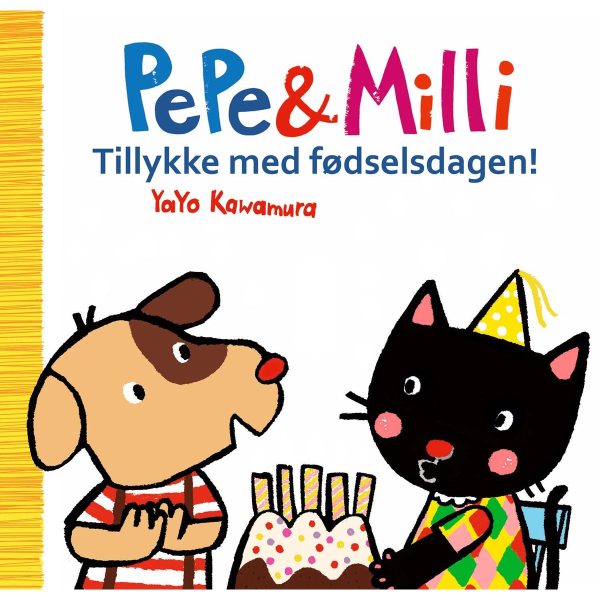 Pepe og Milli - Tillykke med fødselsdagen