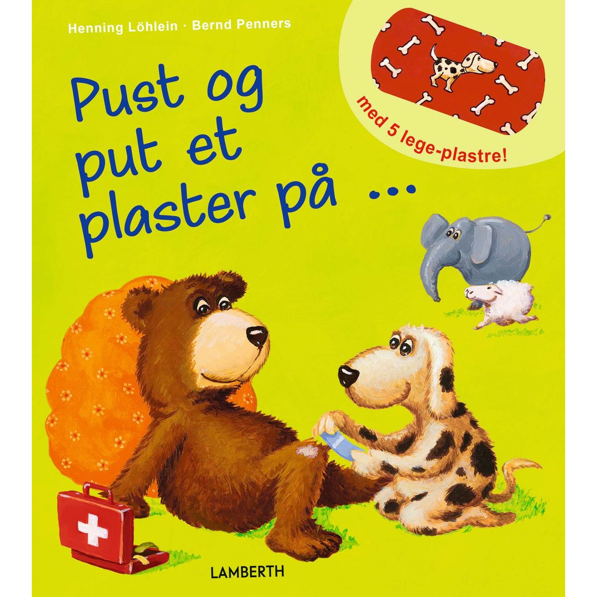 Pust og put et plaster på ...