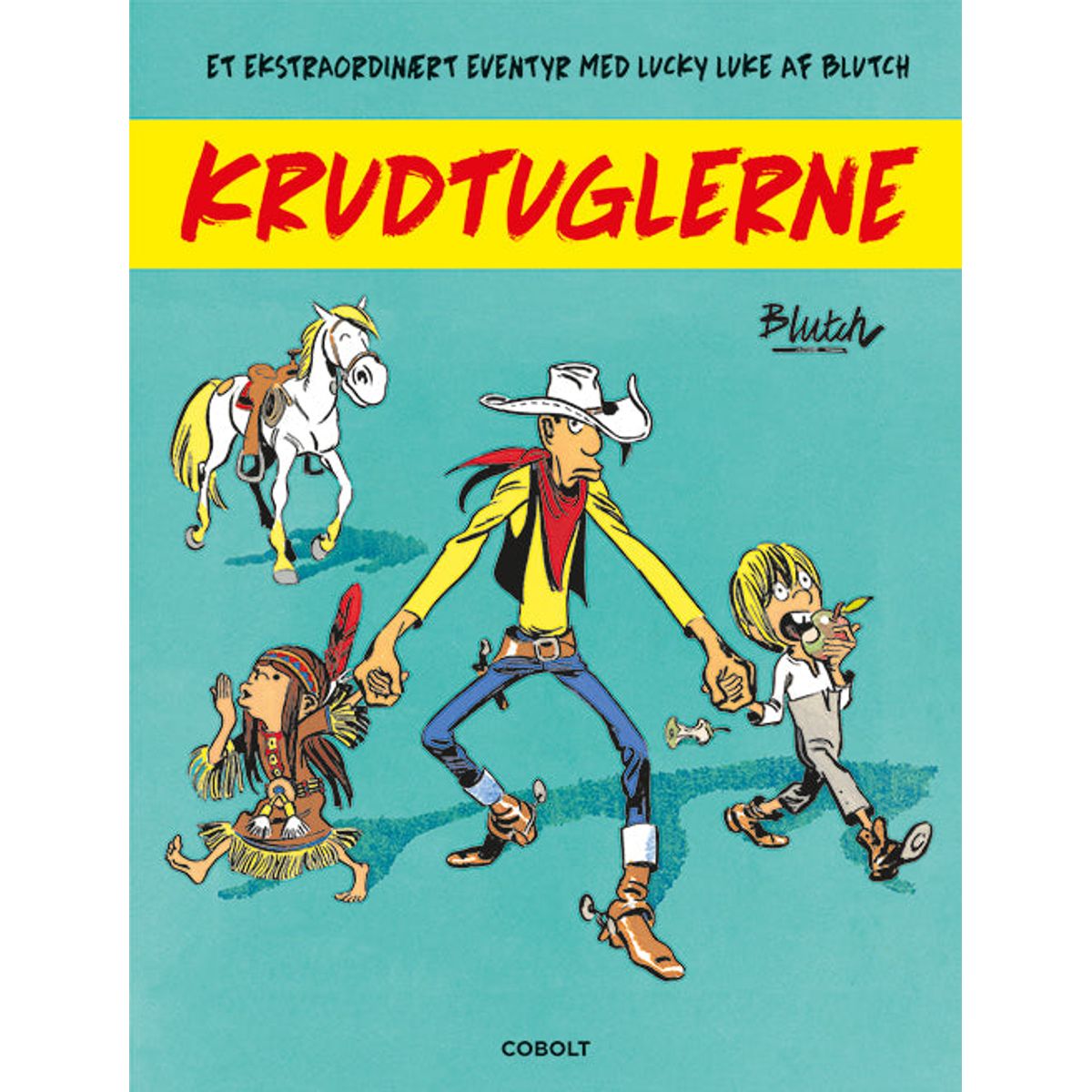 Lucky Luke: Krudtuglerne Et ekstraordinært eventyr