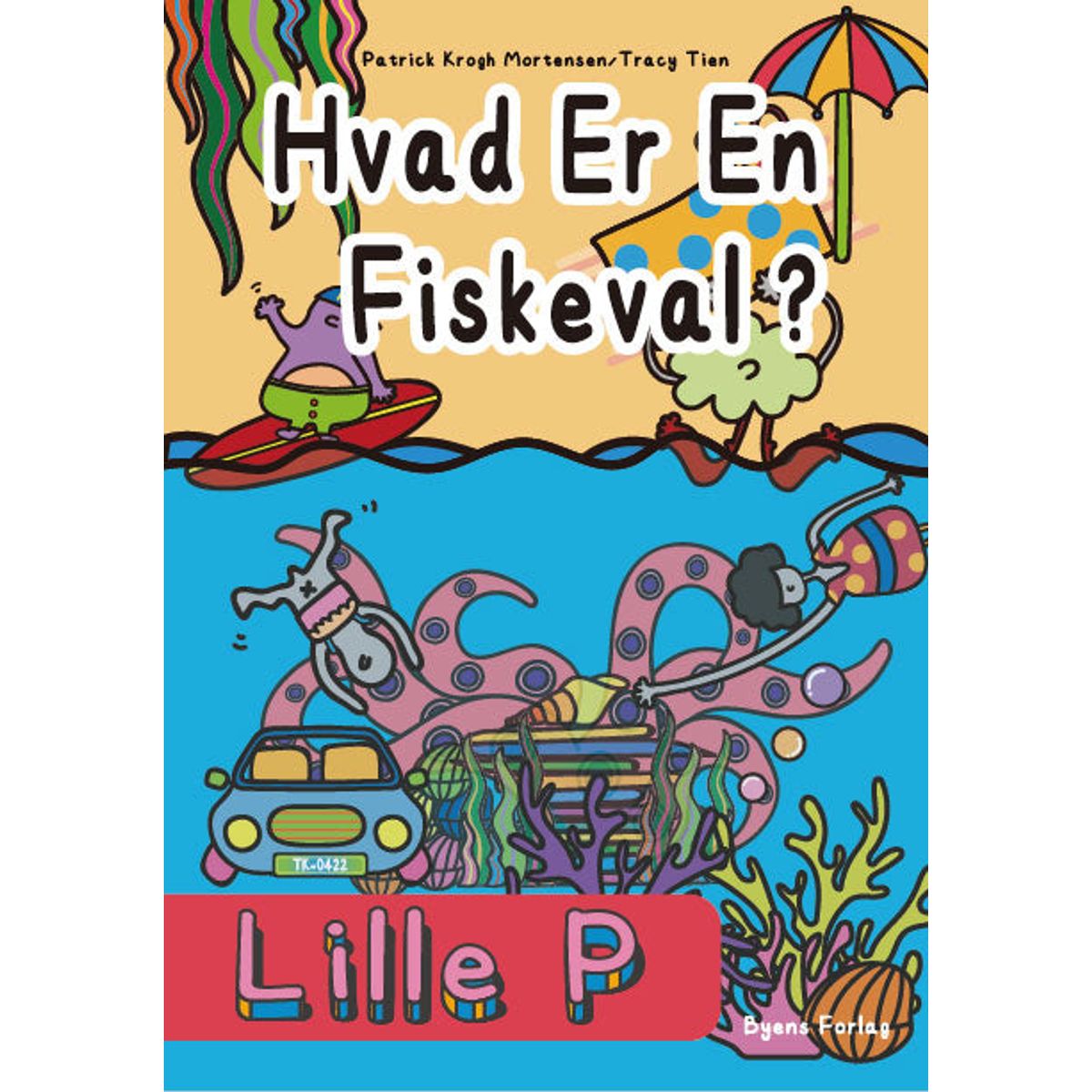 Lille P - Hvad er en Fiskeval?