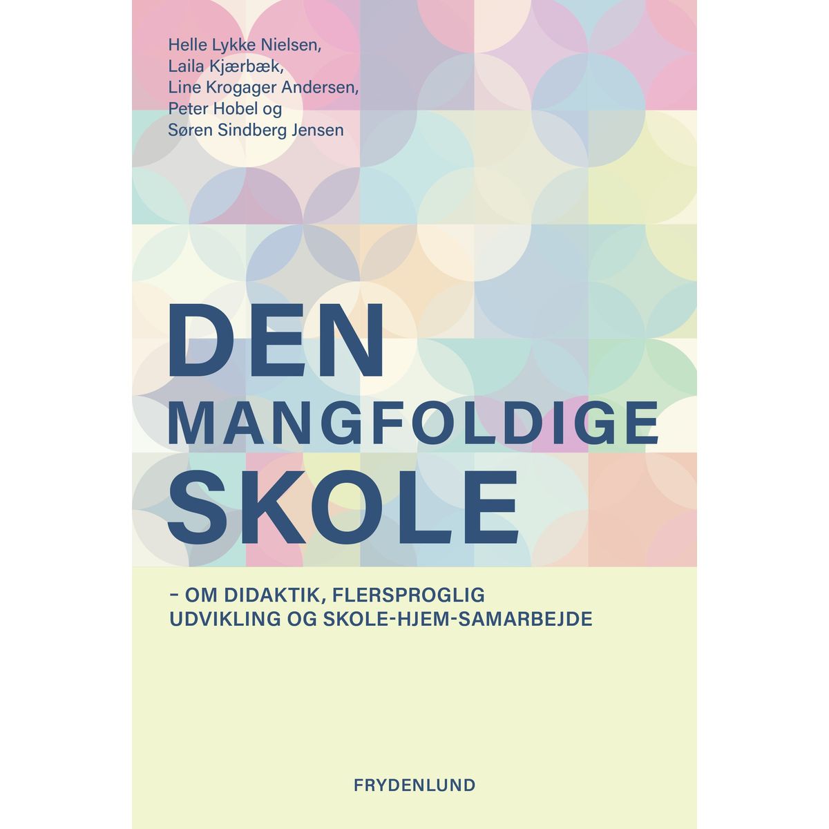 Den mangfoldige skole