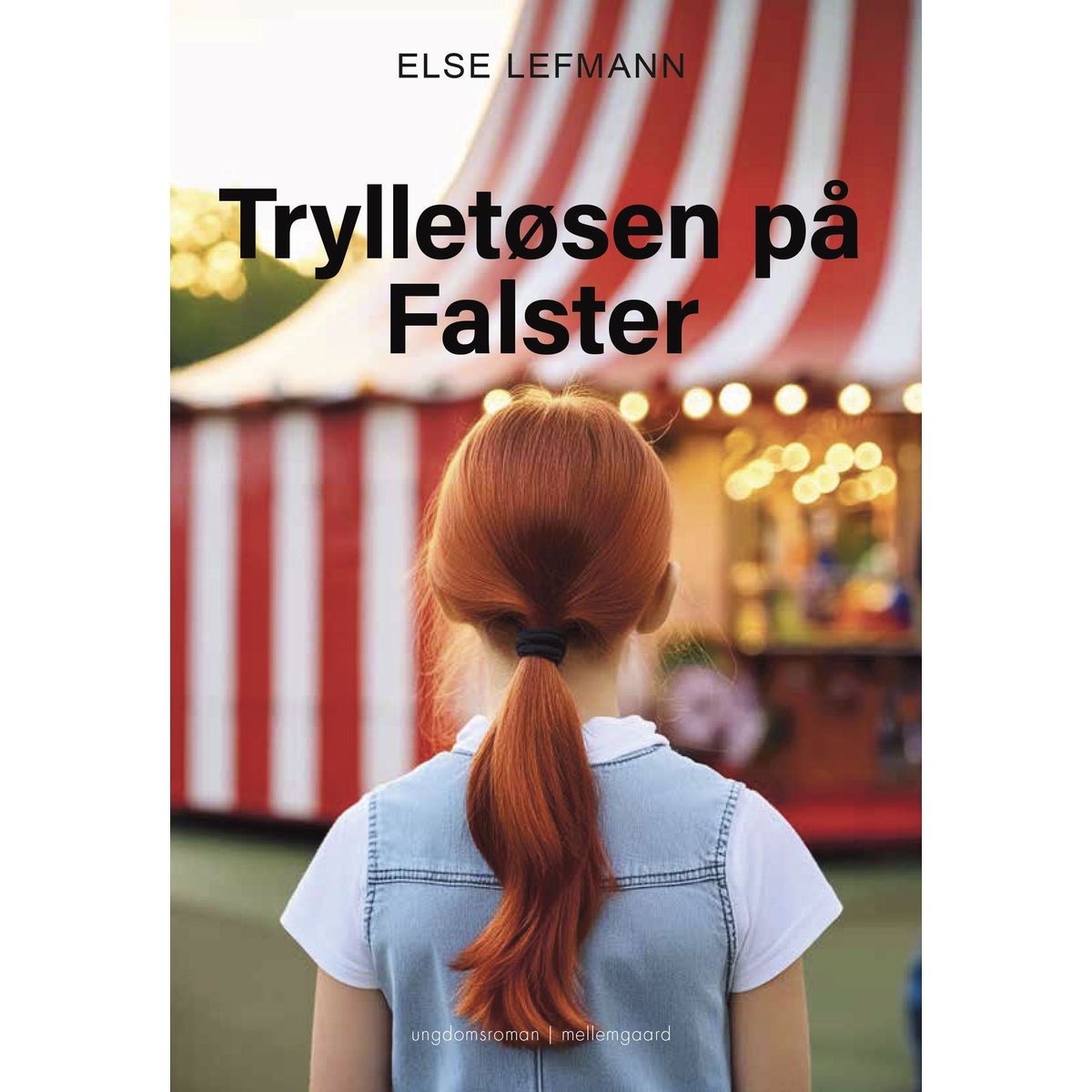 Trylletøsen på Falster