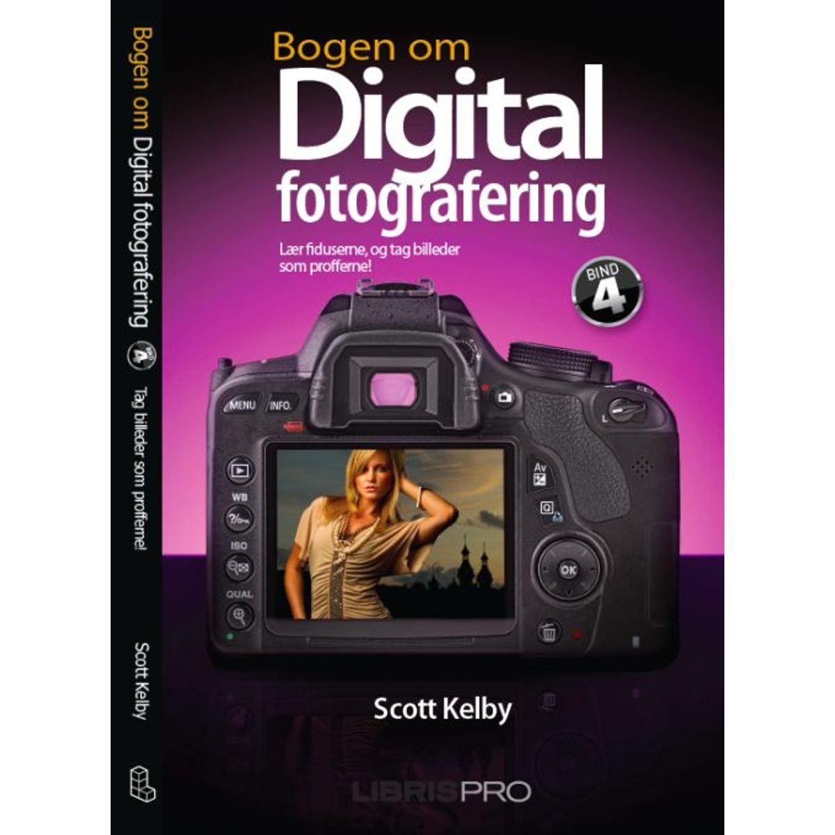 Bogen om digital fotografering, bind 4