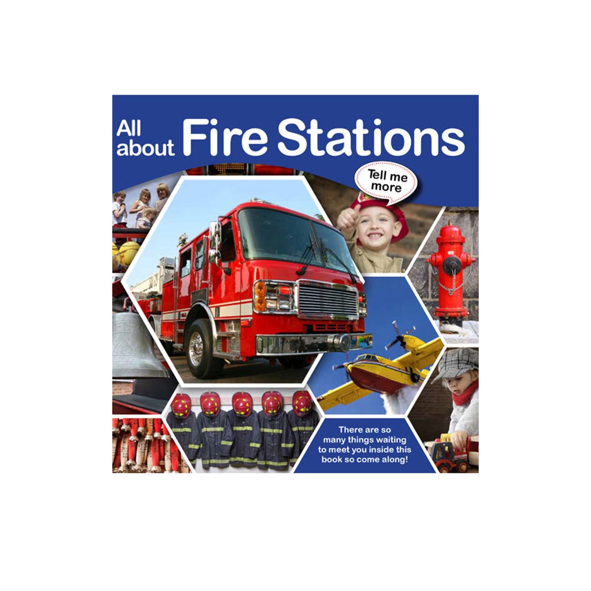 Tell Me More - All about Fire Stations