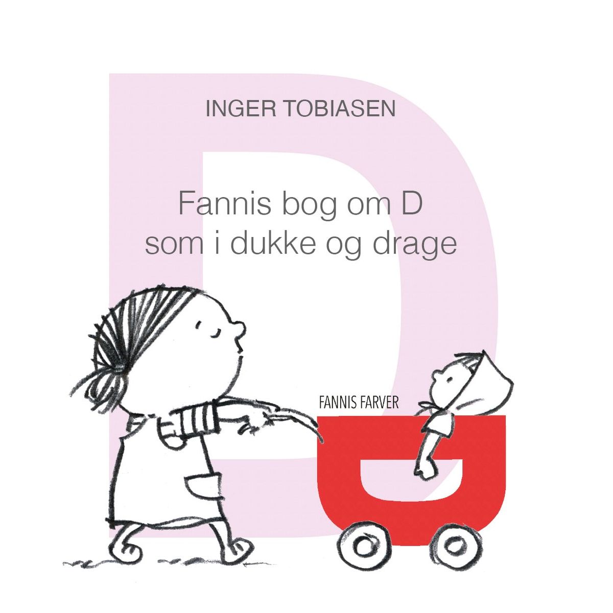 Fannis bog om D som i dukke og drage