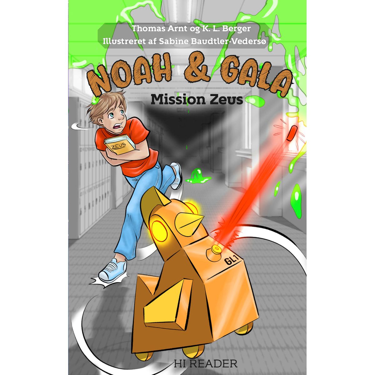 Noah & Gala: Mission Zeus