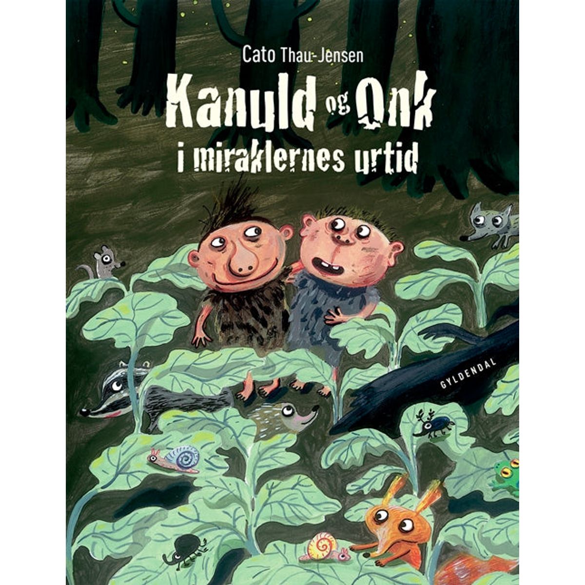 Kanuld og Onk i miraklernes urtid