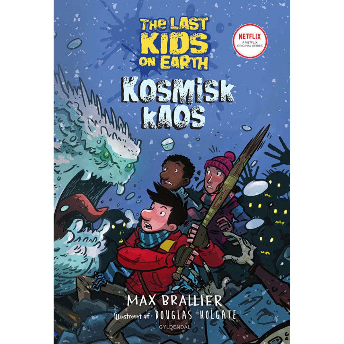 The Last Kids on Earth 4 - Kosmisk kaos