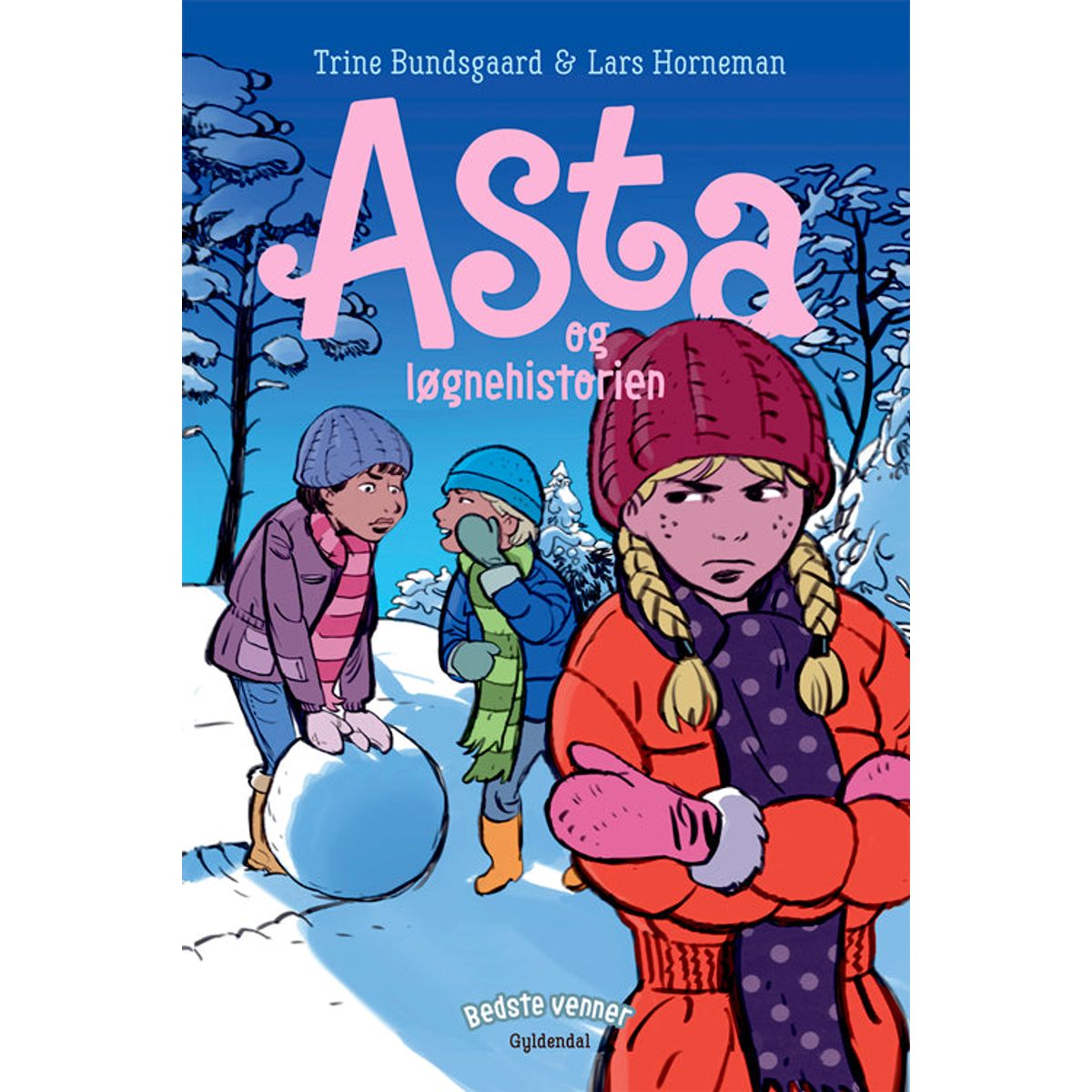 Bedste venner 5 - Asta og løgnehistorien