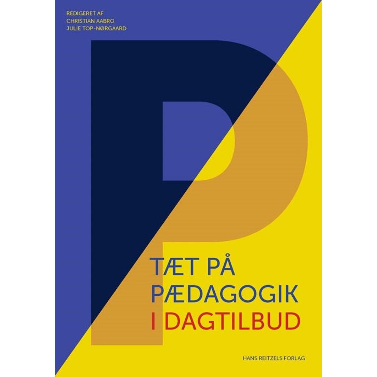 Tæt på pædagogik i dagtilbud