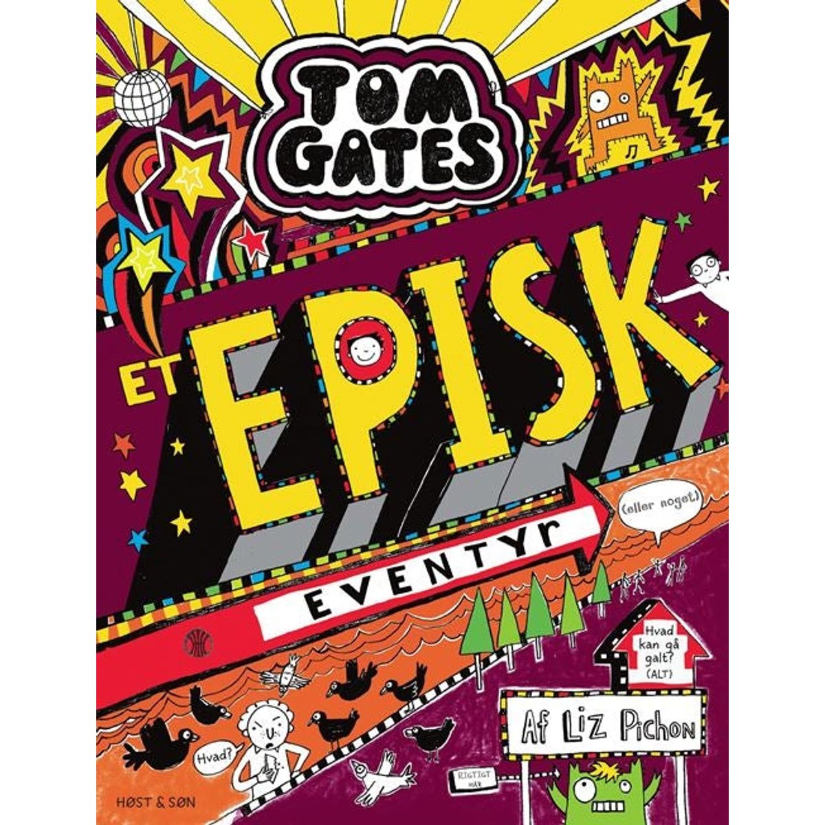 Tom Gates 13 - Et episk eventyr (eller noget)