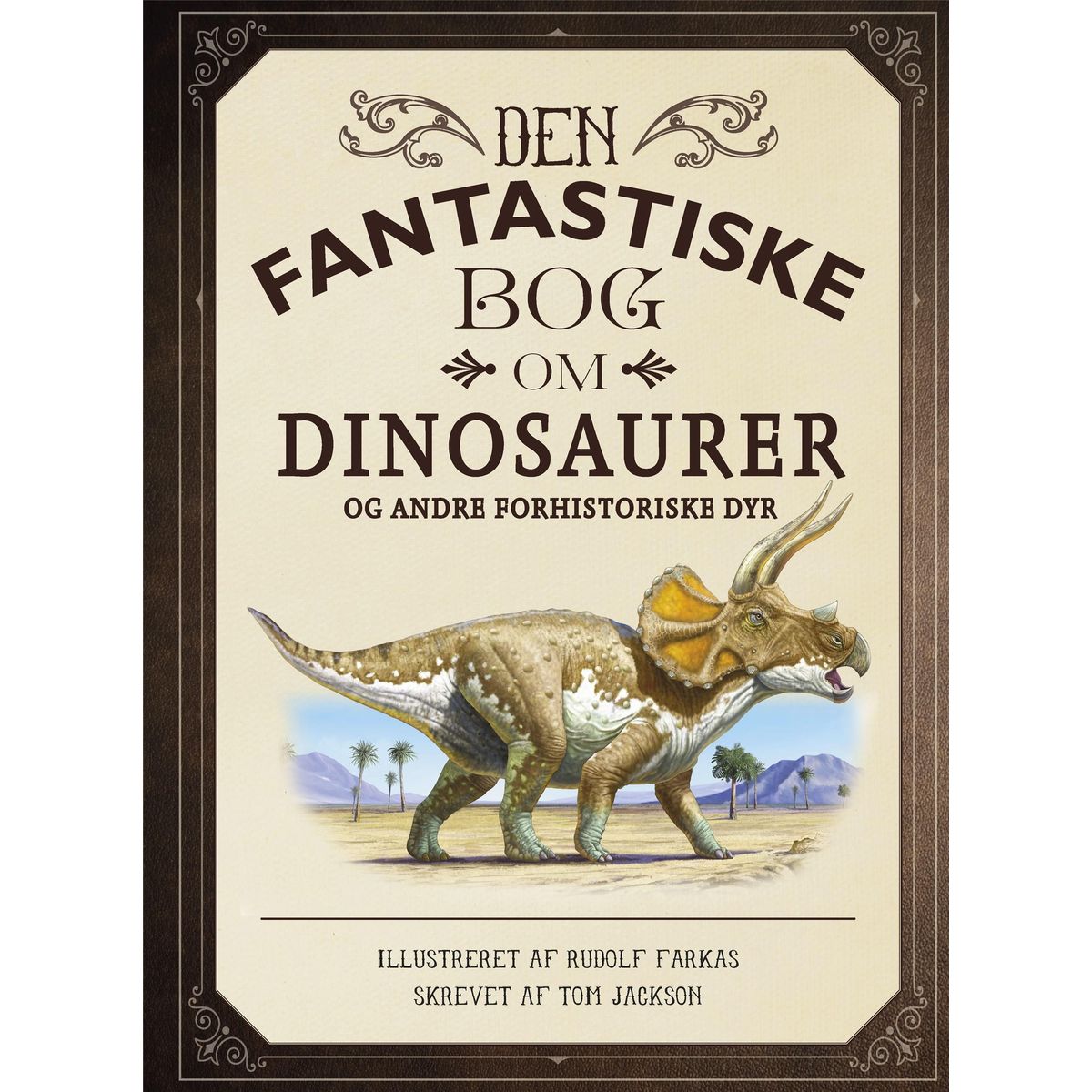 Den fantastiske bog om dinosaurer